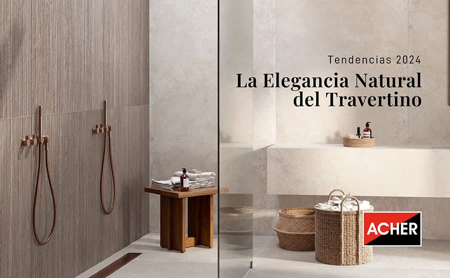 Acher – La elegancia natural del travertino: tendencias 2024